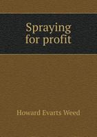 Spraying for Profit 1276925980 Book Cover