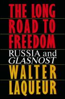 The Long Road to Freedom 1982118148 Book Cover