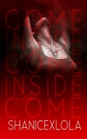 Come Inside: a risqu� novella B08KGT7GP3 Book Cover
