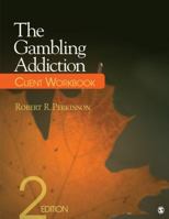 The Gambling Addiction Patient Workbook 0761928677 Book Cover