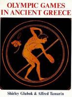 Olympic Games in ancient Greece 0064401375 Book Cover