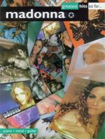 Madonna Greatest Hits So Far: Piano/Vocal/Guitar 1859097146 Book Cover