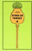 Flora of Turkey, Volume 4 0852242085 Book Cover