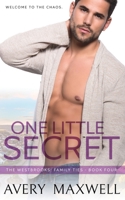 One Little Secret B0BRLYC594 Book Cover