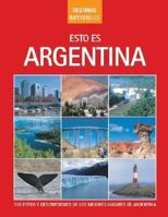 Esto Es Argentina 987944552X Book Cover