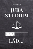 NOTIZBUCH JURA STUDIUM LÄD...: A5 Studienplaner für Anwälte Juristen | Geschenkidee für Studenten | Semesterplaner | Abitur | Studium | Jura | ... Spruch | Studentenbuch (German Edition) 1694299910 Book Cover