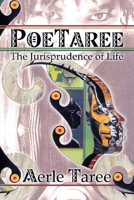 Poetaree: The Jurisprudence of Life 1669850838 Book Cover
