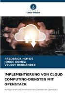 Implementierung Von Cloud Computing-Diensten Mit Openstack 6207392434 Book Cover