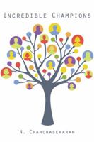 Incredible Champions 148282213X Book Cover