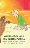 Young Jack and the Turtle People 1733915567 Book Cover