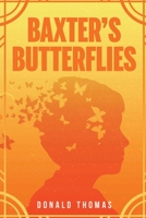 Baxter's Butterflies 195720821X Book Cover