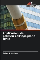 Applicazioni dei polimeri nell'ingegneria civile 6206426971 Book Cover