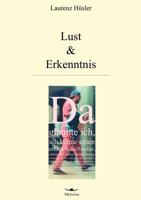 Lust & Erkenntnis 3952113247 Book Cover