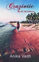 Craziotic 9386148463 Book Cover