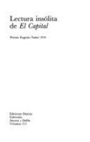 Lectura insólita de «El capital» 8423306690 Book Cover