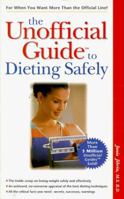 The Unofficial Guide to Dieting Safely (Macmillan Lifestyles Guide.) 0028625218 Book Cover