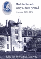 Marie Maître, née Leroy de Saint-Arnaud, Jeunesse (1859-1872) 1326761730 Book Cover