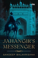 Jahangir's Messenger 9365479045 Book Cover