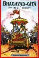 Bhagavad-Gita for the 21st Century 8188043672 Book Cover