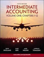 Intermediate Accounting, Volume I (ch 1-12) 0077328914 Book Cover