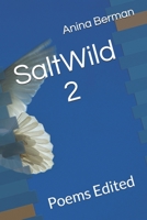 SaltWild 2: Poems Edited B0931QRMSH Book Cover