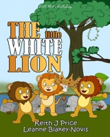 The Little White Lion B0F3CT67JY Book Cover