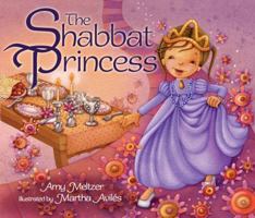 Shabbat Princess, the PB 076135106X Book Cover