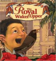 The Royal Waker-Upper 0896109925 Book Cover