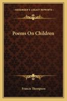 Poems On Children 1162893931 Book Cover