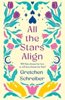 All the Stars Align 125089218X Book Cover