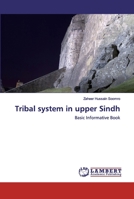 Tribal system in upper Sindh: Basic Informative Book 620065655X Book Cover