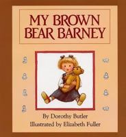 My Brown Bear Barney 0440847680 Book Cover