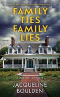 Family Ties Family Lies B0CPN5LWPT Book Cover