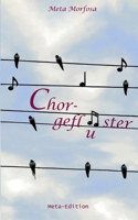 Chorgeflüster (German Edition) 3753444707 Book Cover