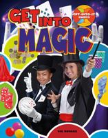 Get Into Magic 0778734013 Book Cover