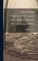 Modern Theology and the Preaching of the Gospel 1021998982 Book Cover