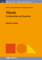 Waves: Fundamentals and Dynamics 1681745720 Book Cover