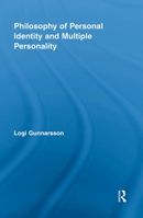 Philosophy of Personal Identity and Multiple Personality 0415849179 Book Cover