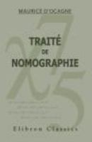 Traité De Nomographie: Théorie Des Abaques. Applications Pratiques 0543698807 Book Cover