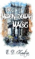The Million-Dollar Mage 173655123X Book Cover