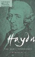 Haydn: The 'Paris' Symphonies 0521477433 Book Cover