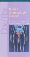 Dx/Rx: Gynecologic Cancer 0763773212 Book Cover