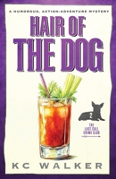 Hair of the Dog 1955610134 Book Cover