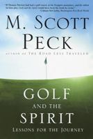 Golf and the Spirit 0609805665 Book Cover