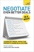 Negotiate Even Better Deals in a Week: Teach Yourself 1471801659 Book Cover