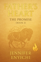 Father's Heart: The Promise (Book 2) B0FG17L2KC Book Cover