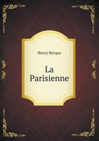 La Parisienne 0274707071 Book Cover