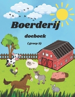 Boerderij doeboek: Groep 3 (Dutch Edition) B0DYP5HDDY Book Cover