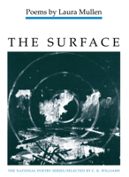 The Surface: Poems (National Poetry Series) 025206187X Book Cover