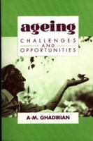 Ageing: Challenges and Opportunities 0853983291 Book Cover